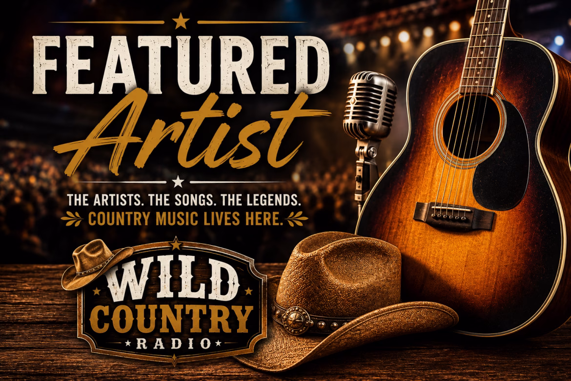 Featured Artist Wild Country Radio